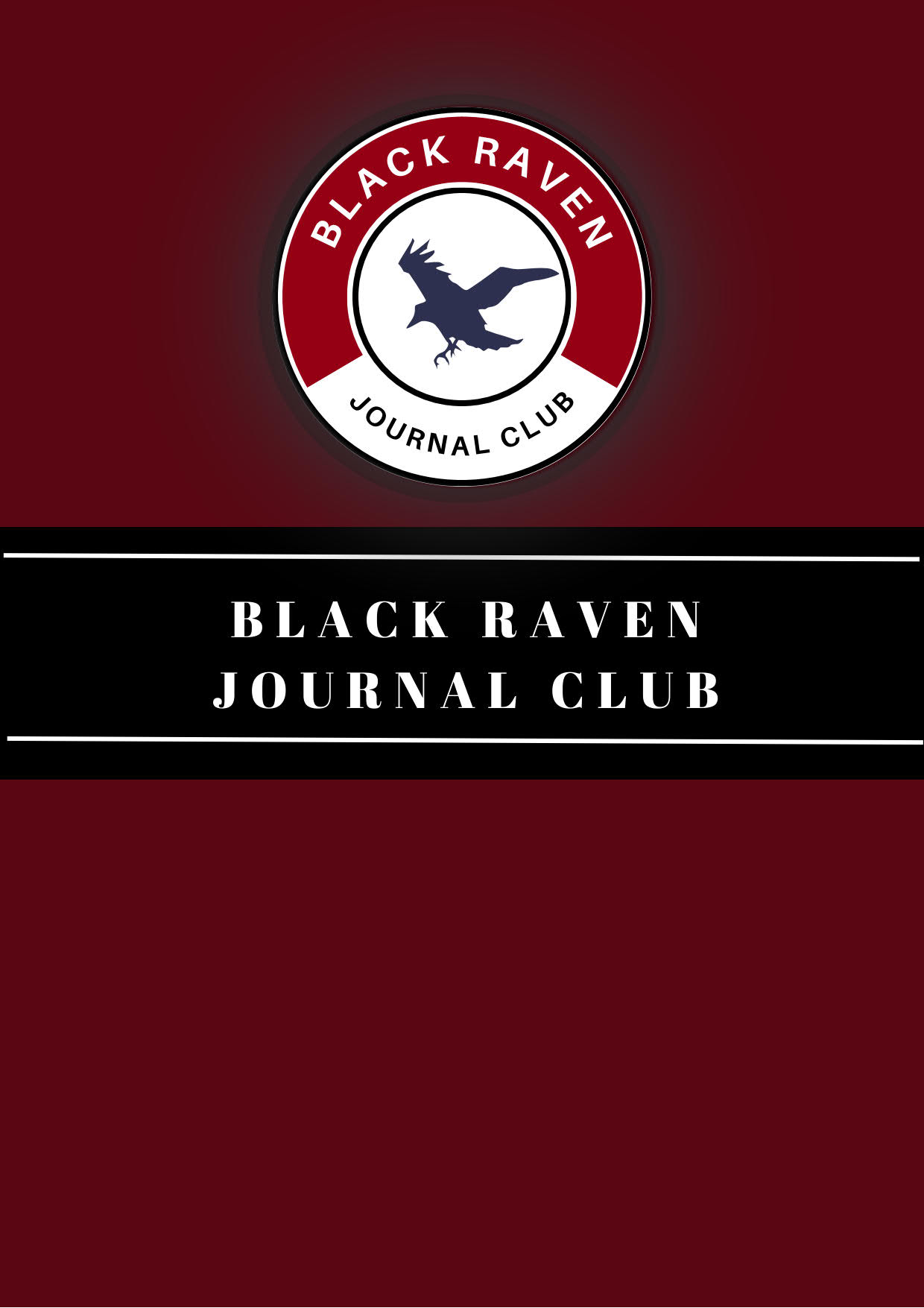 BECOME A PART OF BLACK RAVEN JOURNAL CLUB!